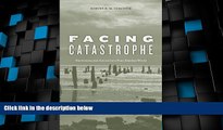 Big Deals  Facing Catastrophe: Environmental Action for a Post-Katrina World  Best Seller Books