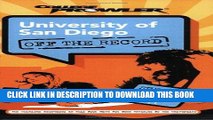 Read Now University of San Diego: Off the Record (College Prowler) (College Prowler: University of