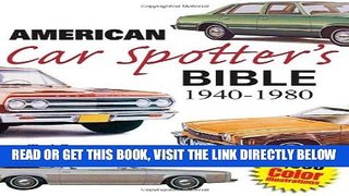 [FREE] EBOOK American Car Spotter s Bible 1940-1980 BEST COLLECTION