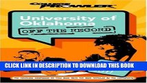 Read Now University of Oklahoma: Off the Record (College Prowler) (College Prowler: University of