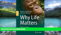 Big Deals  Why Life Matters: Fifty Ecosystems of the Heart and Mind  Best Seller Books Most Wanted