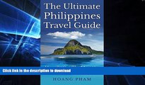 FAVORITE BOOK  The Ultimate Philippines Travel Guide: How To Get The Most Out Of Your Island