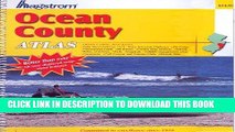 Read Now Hagstrom Ocean County, New Jersey Atlas (Hagstrom Ocean County Atlas Large Scale Edition)