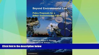 Big Deals  Beyond Environmental Law: Policy Proposals for a Better Environmental Future  Full Read
