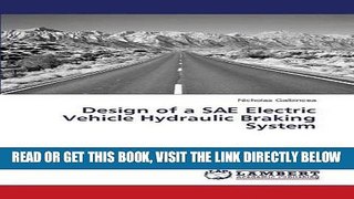 [FREE] EBOOK Design of a SAE Electric Vehicle Hydraulic Braking System ONLINE COLLECTION