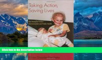 Books to Read  Taking Action, Saving Lives: Our Duties to Protect Environmental and Public Health