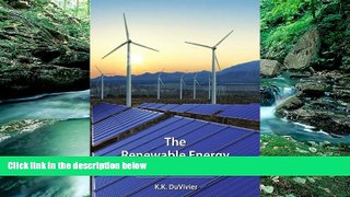 Big Deals  The Renewable Energy Reader  Full Read Best Seller