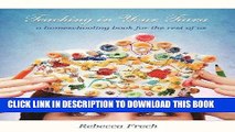 [DOWNLOAD] PDF By Rebecca Frech - Teaching in Your Tiara: A Homeschooling Book for the Rest of Us