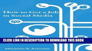 [New] Ebook How to Get a Job in Social Media Free Online