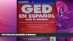 FAVORITE BOOK  Ged En Espanol: El Nuevo Examen De Equivalencia De LA Escuela Superior/Ged in