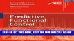 [READ] EBOOK Predictive Functional Control: Principles and Industrial Applications (Advances in