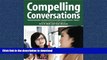 GET PDF  Compelling Conversations: Questions   Quotations for Advanced Vietnamese English Language