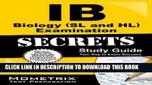 Read Now IB Biology (SL and HL) Examination Secrets Study Guide: IB Test Review for the