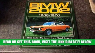 [READ] EBOOK BMW 2002, 1968-76 (Brooklands Road Tests S.) (Brooklands Books Road Tests Series)
