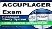 Read Now ACCUPLACER Exam Flashcard Study System: ACCUPLACER Test Practice Questions   Review for