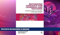 READ  Rethinking Contexts for Learning and Teaching: Communities, Activites and Networks