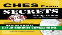 Read Now CHES Exam Secrets Study Guide: CHES Test Review for the Certified Health Education