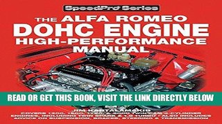 [FREE] EBOOK Alfa Romeo DOHC Engine High-Performance Manual (SpeedPro Series) ONLINE COLLECTION