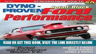 [READ] EBOOK Dyno-Proven Small-Block Ford Performance (S-A Design) (Performance How-To) BEST
