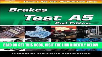 [FREE] EBOOK ASE Test Prep Series -- Automobile (A5): Automotive Brakes (ASE Test Prep: Brakes