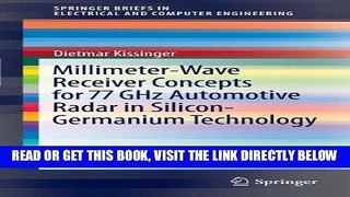 [FREE] EBOOK Millimeter-Wave Receiver Concepts for 77 GHz Automotive Radar in Silicon-Germanium