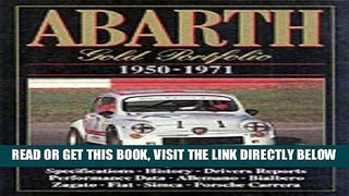 [FREE] EBOOK Abarth Gold Portfolio 1950-71 BEST COLLECTION