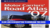 Read Now Rand McNally 2007 Motor Carriers  Road Atlas (Rand Mcnally Motor Carriers  Road Atlas)