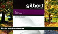 Big Deals  Gilbert Law Summaries on Trusts  Best Seller Books Most Wanted