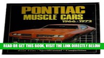 [READ] EBOOK Pontiac Muscle, 1966-72 (Brooklands Books Road Tests Series) ONLINE COLLECTION