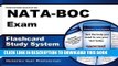 Read Now Flashcard Study System for the NATA-BOC Exam: NATA-BOC Test Practice Questions   Review