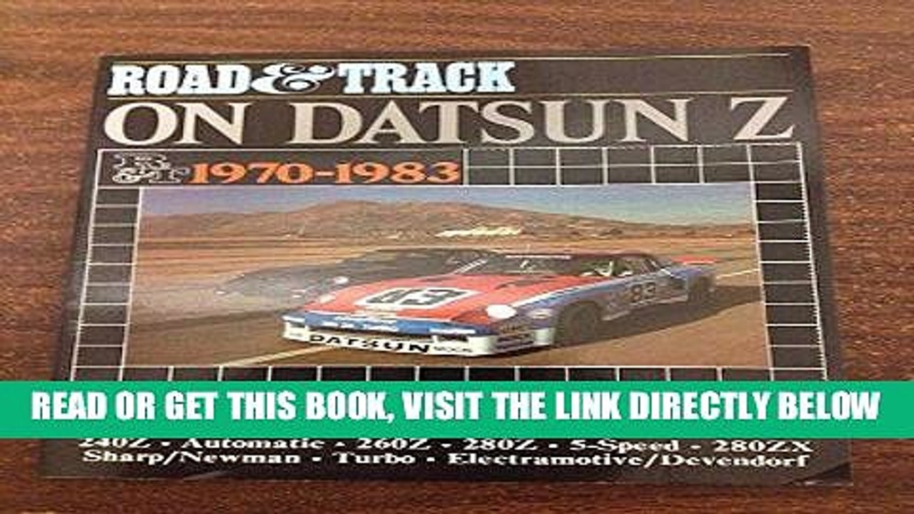 [FREE] EBOOK "Road   Track" on Datsun, 1970-83 (Brooklands Books Road Tests Series) ONLINE