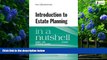 Big Deals  Introduction to Estate Planning in a Nutshell  Full Ebooks Most Wanted