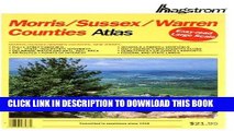 Read Now Hagstrom Morris/Sussex/Warren Counties Atlas: New Jersey (Hagstrom Warren, Morris, Sussex