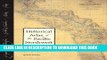 Read Now Historical Atlas of the Pacific Northwest: Maps of Exploration and Discovery: British