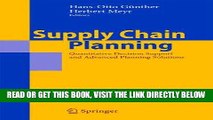 [FREE] EBOOK Supply Chain Planning: Quantitative Decision Support and Advanced Planning Solutions