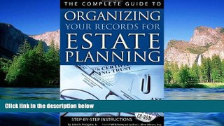 Must Have  The Complete Guide to Organizing Your Records for Estate Planning: Step-by-Step