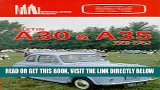 [READ] EBOOK Austin A30 and A35, 1951-62 (Brooklands Books Road Tests Series) BEST COLLECTION