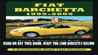 [READ] EBOOK Fiat Barchetta: 1995 - 2005 (A Brooklands Road Test Portfolio) BEST COLLECTION