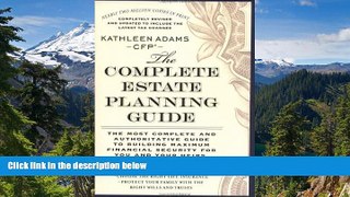 Must Have  The Complete Estate Planning Guide: (Revised and Updated)  READ Ebook Full Ebook
