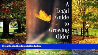 Books to Read  A Legal Guide to Growing Older: Planning for Disability, Dementia,   Death  Full