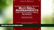 Big Deals  An Estate Planner s Guide to Buy-Sell Agreements for the Closely Held Business  Full