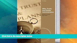 Big Deals  Wills, Trusts, and Estates Administration  Best Seller Books Most Wanted