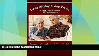 Big Deals  Demystifying Living Trusts: A Look From All Sides of the Equation  Best Seller Books