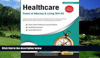 Books to Read  Healthcare Power of Attorney   Living Will Kit  Full Ebooks Most Wanted