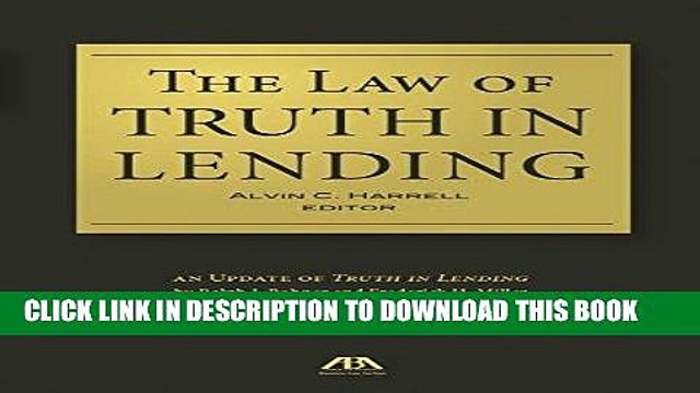 [PDF] The Law of Truth in Lending: An Update of Truth in Lending by Ralph J. Rohner and Frederick