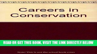 [FREE] EBOOK Careers in Conservation ONLINE COLLECTION