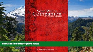 Full [PDF]  Your Will s Companion  Premium PDF Online Audiobook