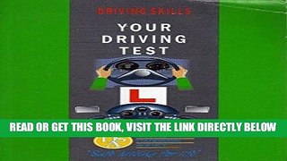 [FREE] EBOOK Your Driving Test (Driving Skills) ONLINE COLLECTION
