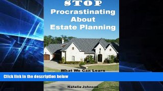 READ FULL  Stop Procrastinating About Estate Planning: What We Can Learn From Celebrity Mistakes