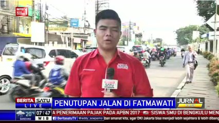 Sejumlah Persimpangan Fatmawati Raya akan Ditutup